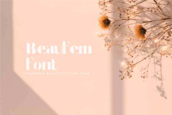 Beaufem: A Feminine Display Font That Elevates Beauty & Lifestyle Campaigns