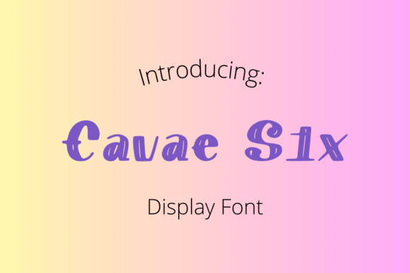 Cavae Six: A Vintage Display Font That Pops on the Web
