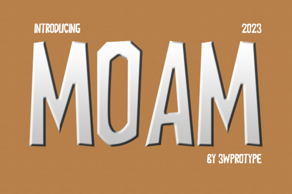Moam: A Display Font That Grabs Attention—Without Screaming