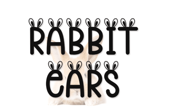 Rabbit Ears: A Playful Display Font That Feels Like Handmade Magic