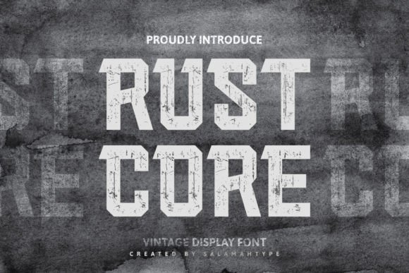 Rust Core: A Display Font That Anchors Your Campaign Identity